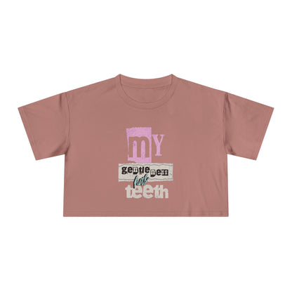 Gentle Teeth Crop Tee